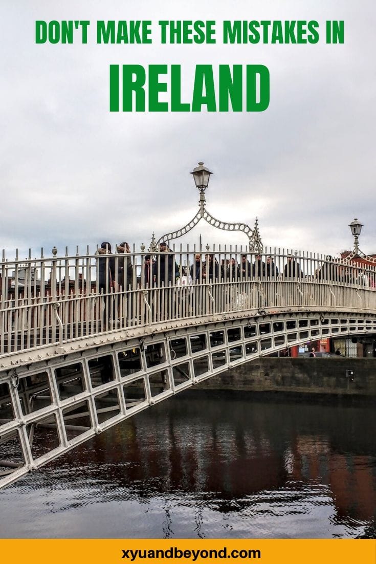 15 Dublin Don'ts-Things Not To Do When Visiting Ireland