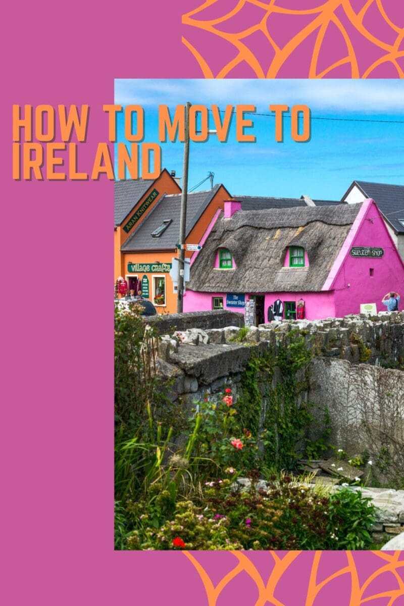 Graphic titled "moving to Ireland" featuring a vibrant street scene with colorful traditional Irish houses and a stone wall covered in flowers.