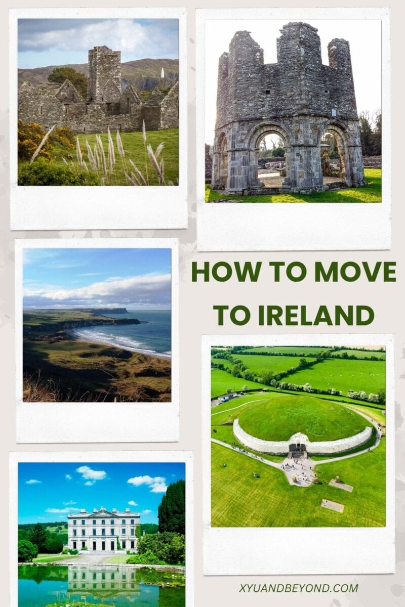 Collage of Irish landscapes and landmarks with text "moving to Ireland," featuring ruins, coastline, a mansion, and a historical site.