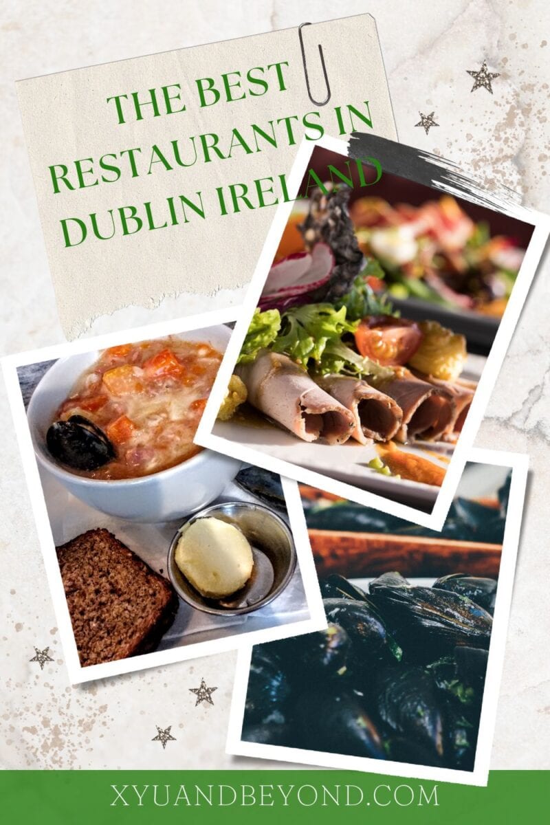 Promotional collage showcasing "Where to Eat in Dublin" with images of various dishes including soup, salad, mussels, and bread, complemented by text overlay.