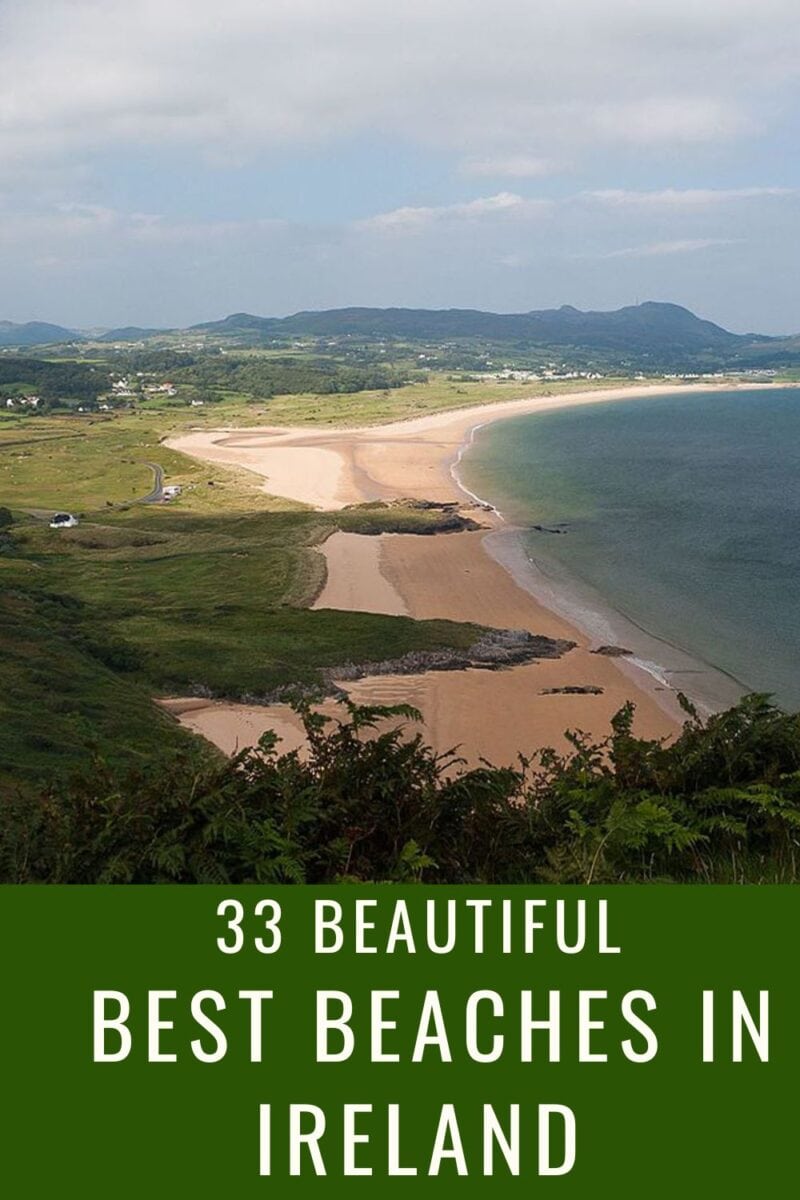 Aerial view of a scenic, sandy beach in Ireland with lush green hills in the background, under the text "33 beautiful best beaches in Ireland.