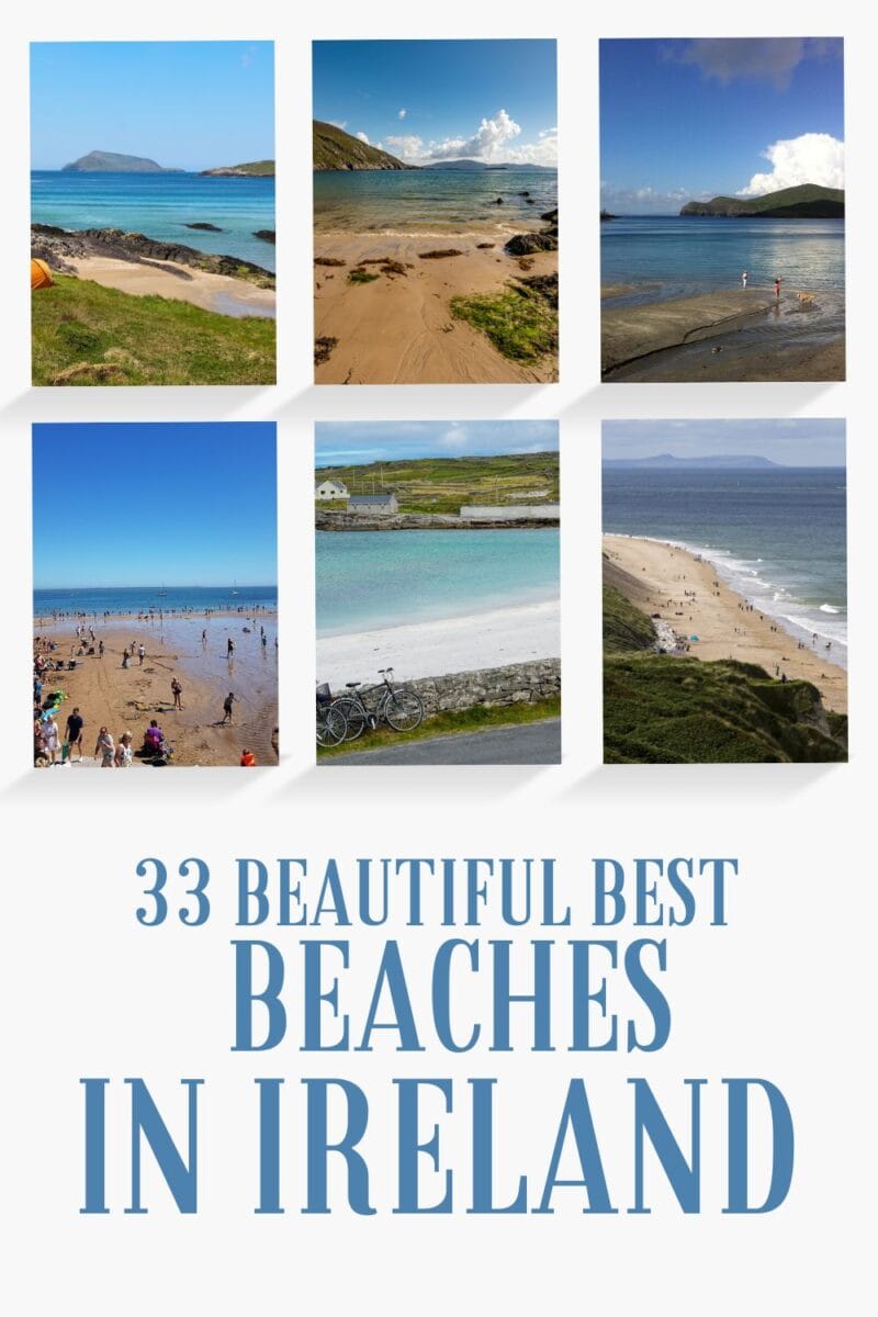 Collage of five scenic beach views in Ireland, featuring the coastlines, sandy shores, and vibrant blue skies, titled "33 Best Beaches in Ireland.
