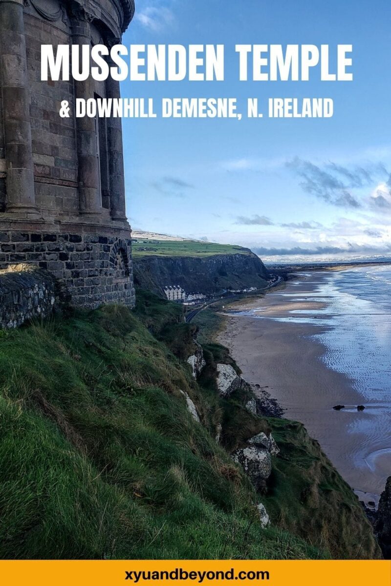 Visiting the Iconic Mussenden Temple and Downhill Demesne