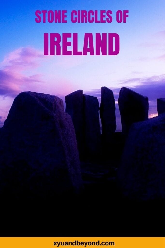 Awe-inspiring Stone Circles in Ireland