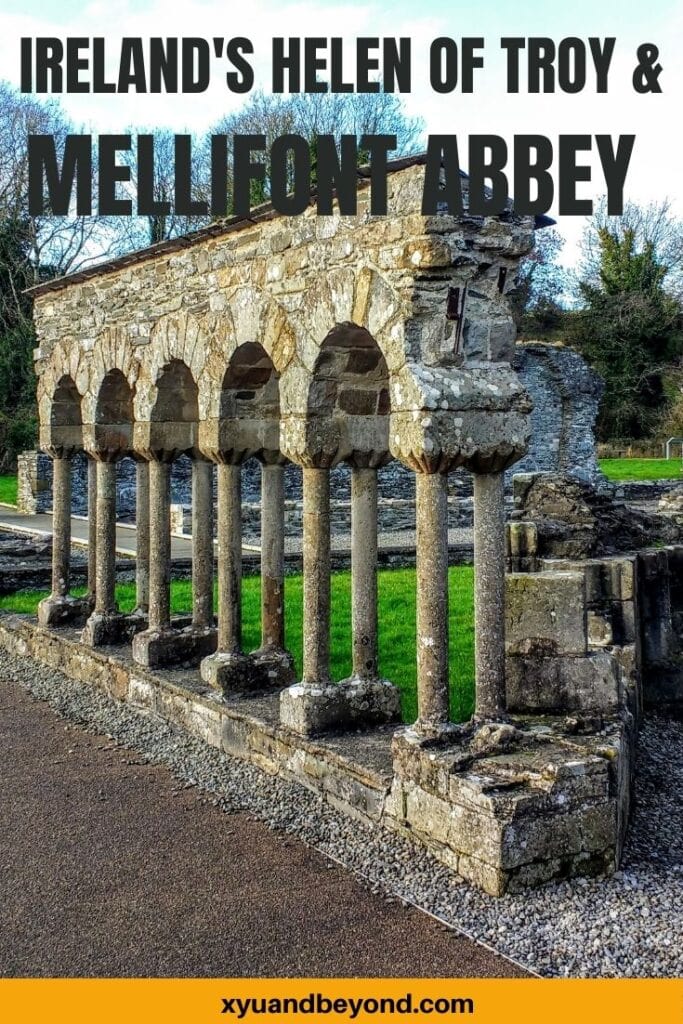 Mellifont Abbey Ireland and Ireland's Helen of Troy