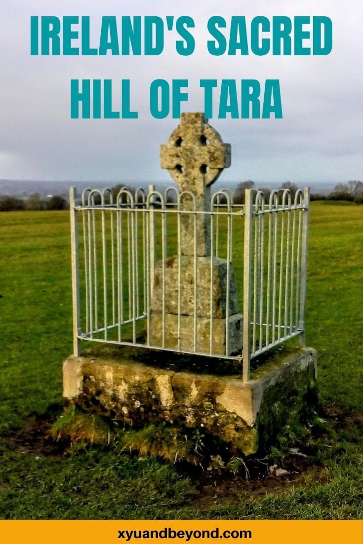 Visiting the Mystical Hill of Tara Ireland in Meath