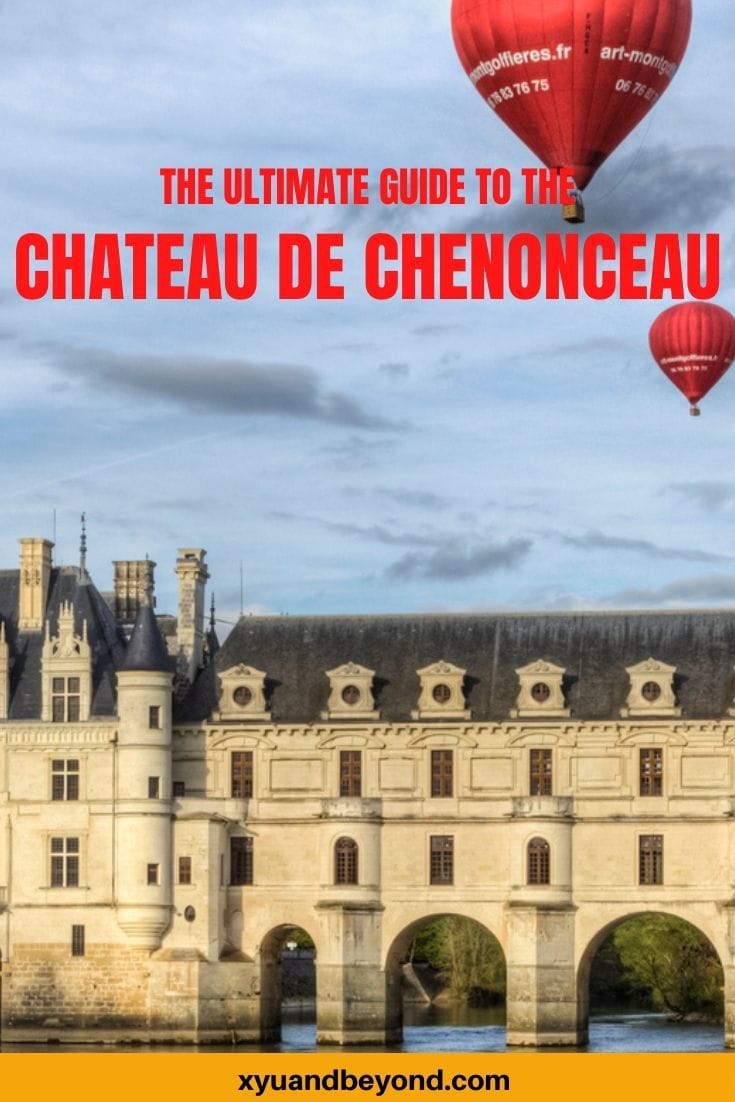 Chateau de Chenonceau the Château des Dames