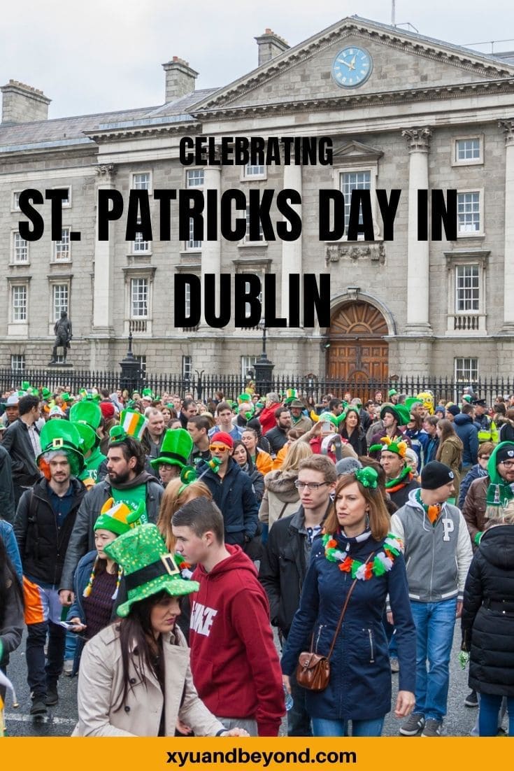 15 tips for celebrating St. Patrick's Day in Dublin