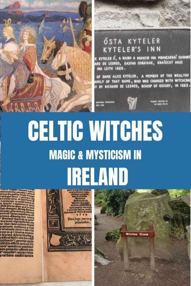 Irish mythology witches: Magic and Mysticism in Ireland