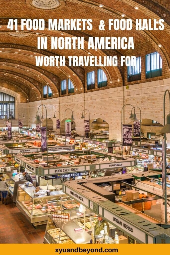Best food markets and food halls in N. America