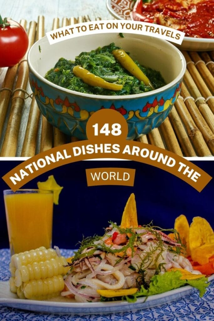 A collage promoting "148 national dishes to eat on your travels" featuring an image of a leafy green dish in a bowl and a fresh seafood dish with corn.
