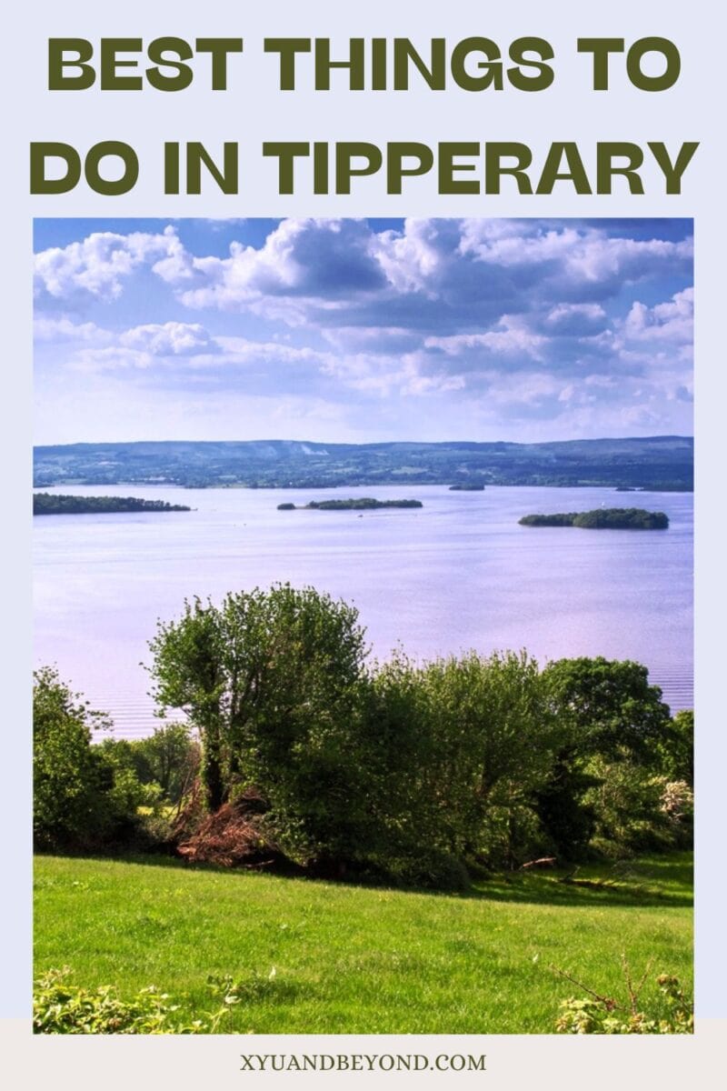 Scenic view of a lake in Tipperary with a "things to do in Tipperary" travel recommendation text overlay.