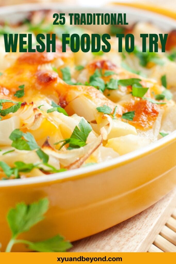 25 Traditional Welsh food dishes
