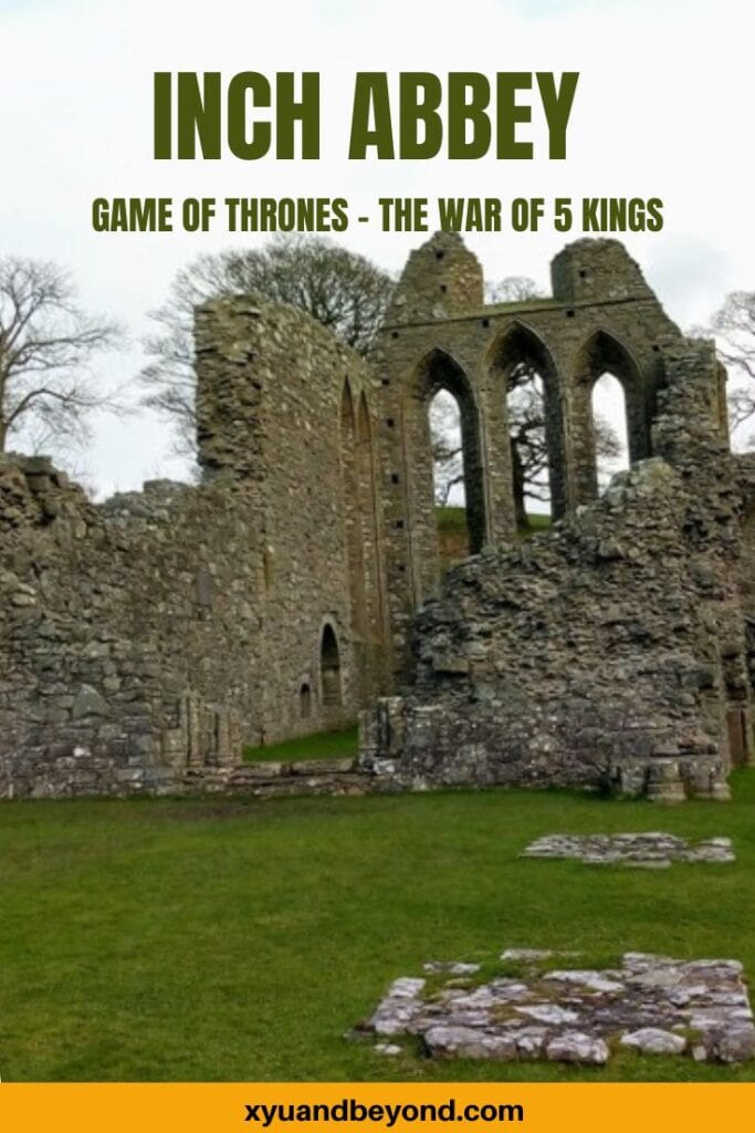 Inch Abbey Northern Ireland and the Game of Thrones