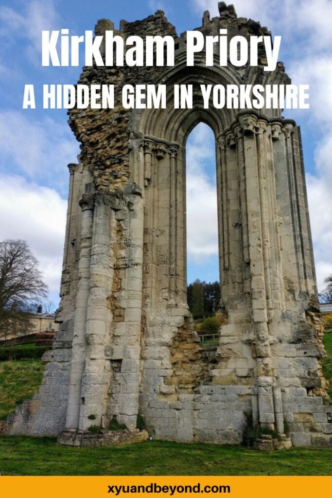 Kirkham Priory - a hidden gem in Yorkshire