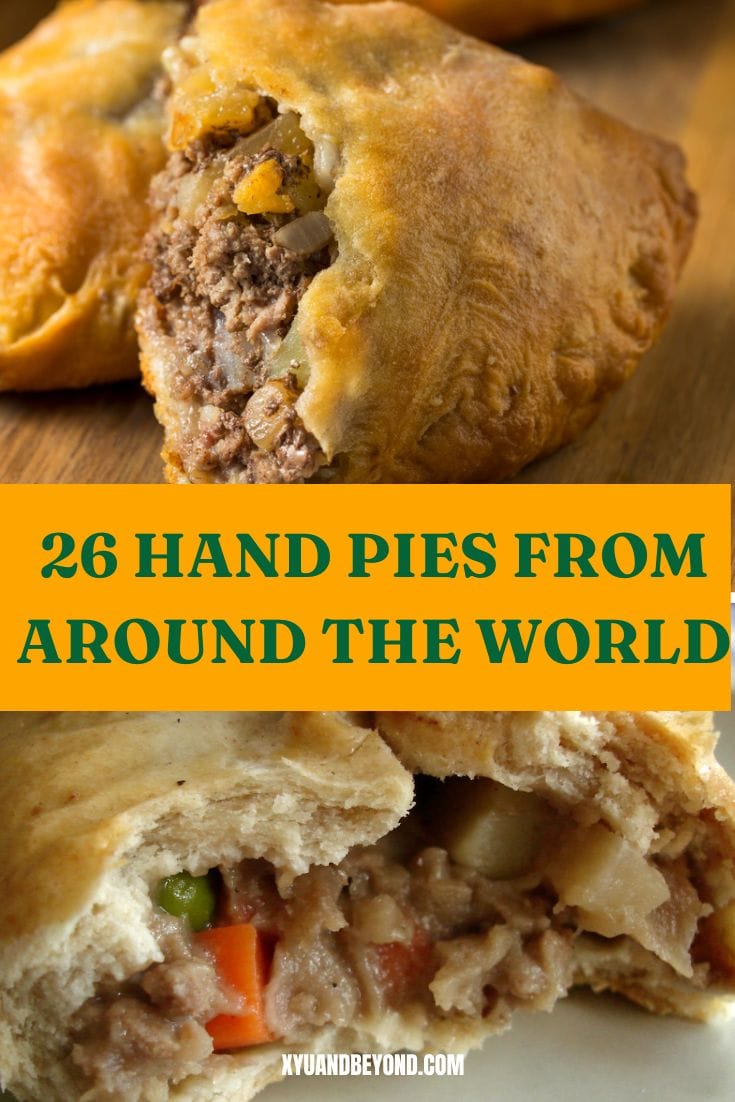 Experience the delectable flavors of hand pies from around the world with our sensational collection of 25 savory and sweet treats.