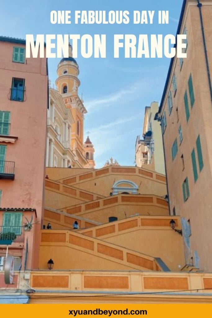 One fabulous day in Menton France