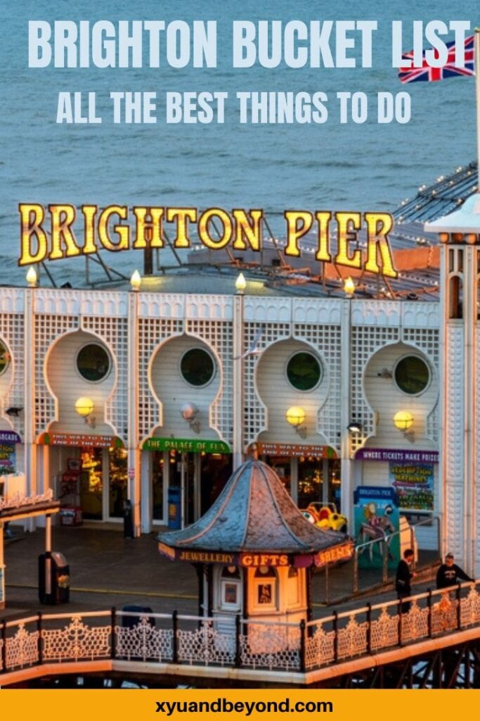 The Best Things to do in Brighton, England