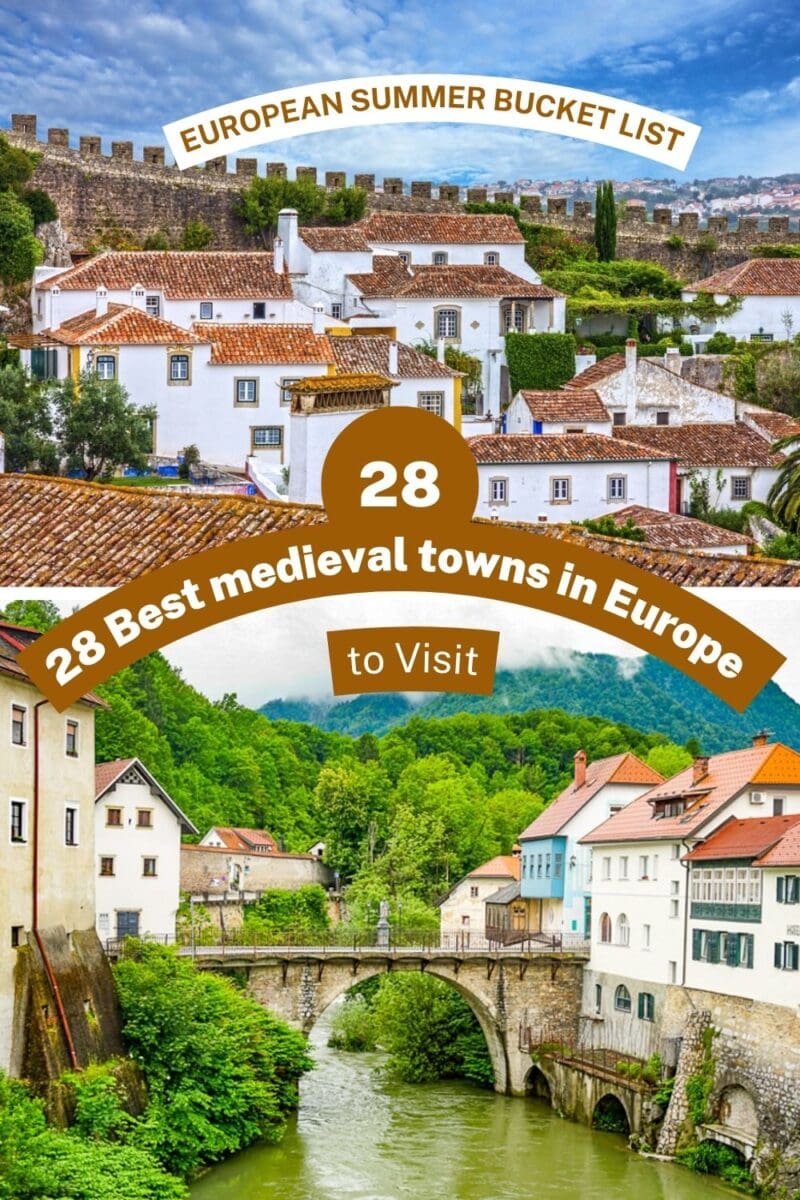 Explore history: 28 best medieval towns in Europe to visit this summer.