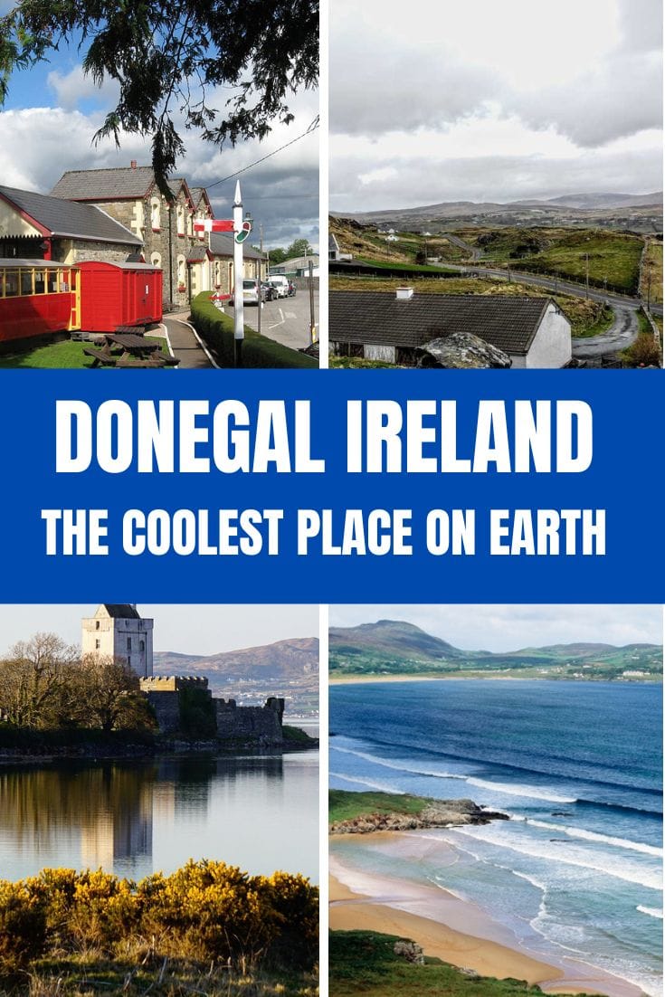 A scenic collage showcasing "things to do in Donegal," Ireland, dubbed "the coolest place on earth.