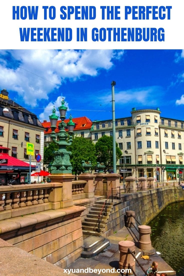How to spend the perfect weekend in Gothenburg