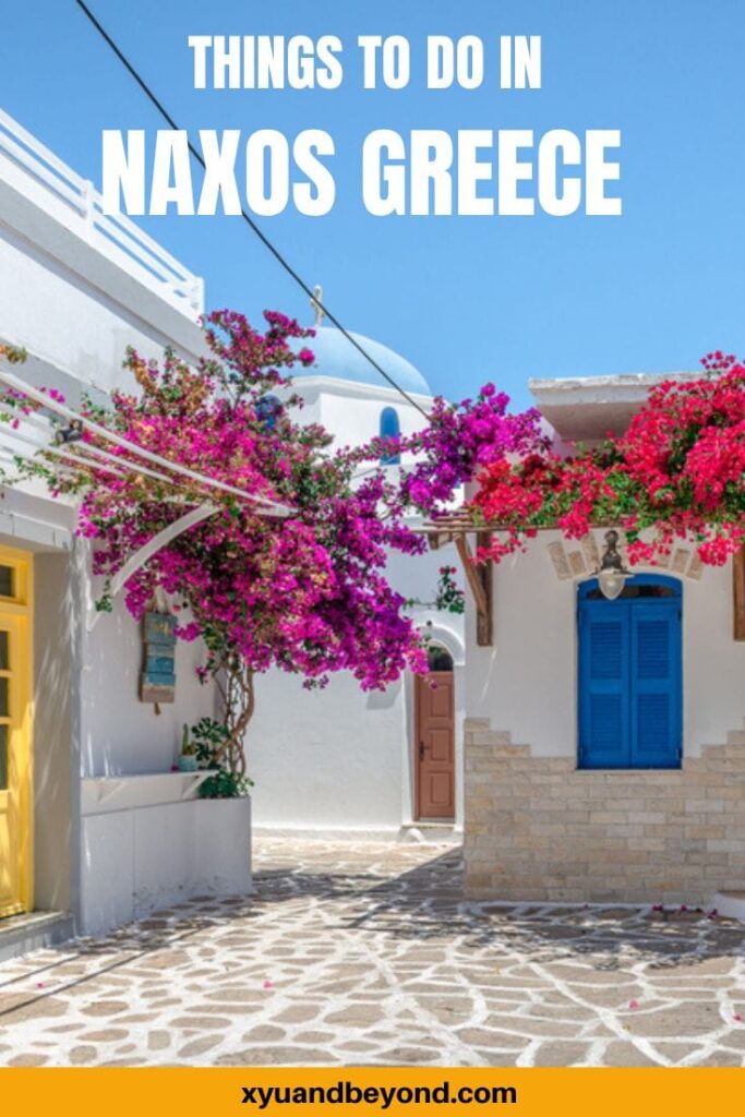 17 Best Things To Do In Naxos, Greece