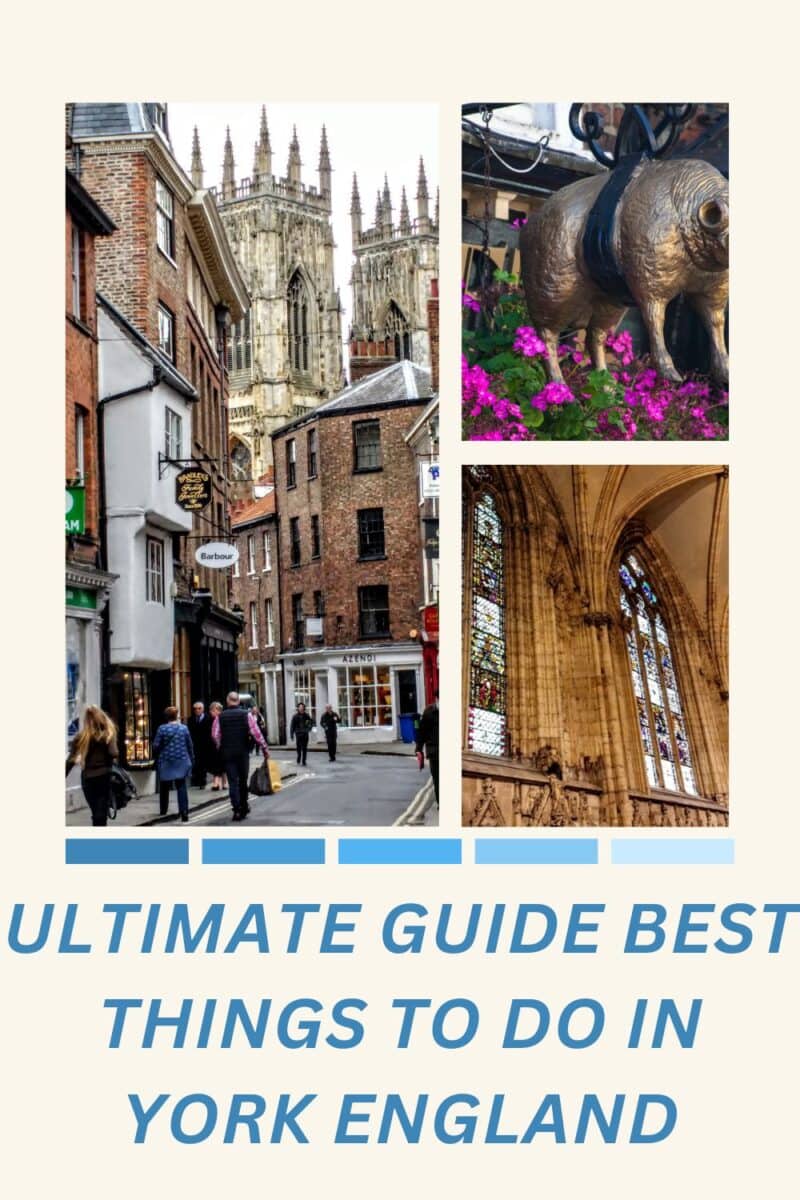 All the Fabulous best things to do in York England