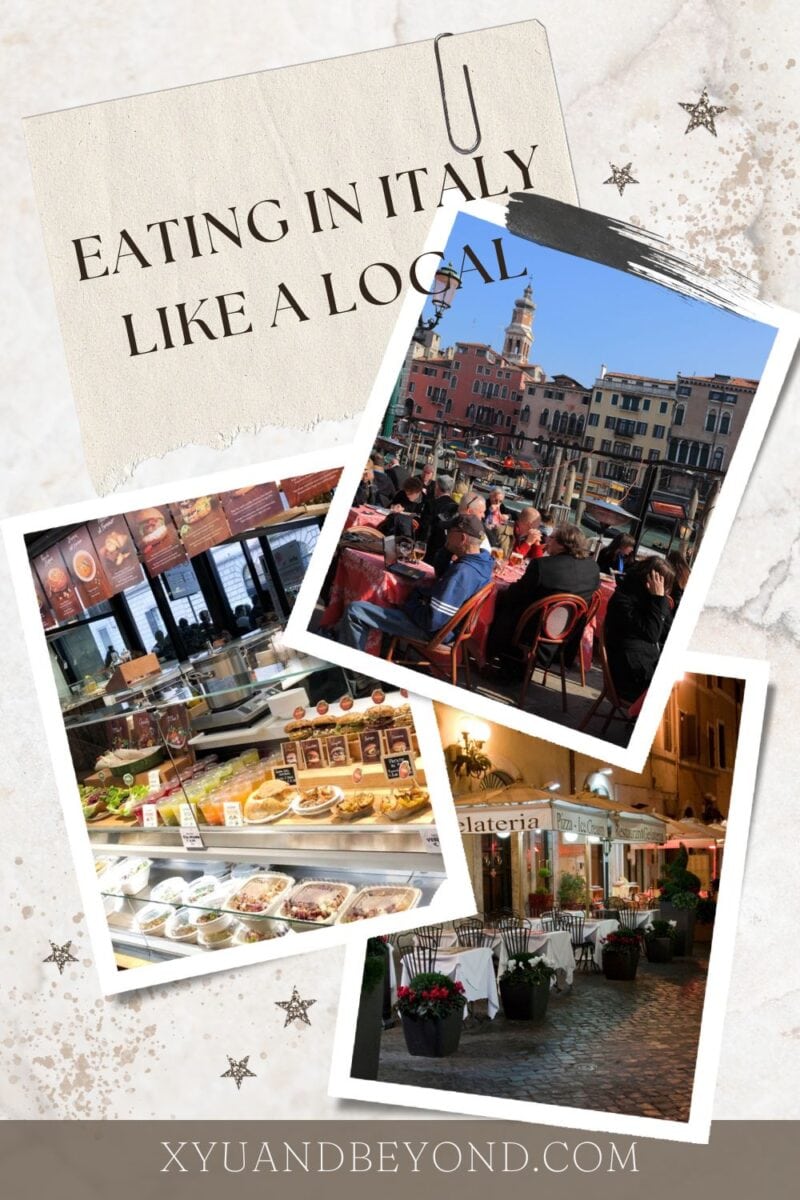 A collage of dining experiences in Italy with the text "eating in Italy like a local".