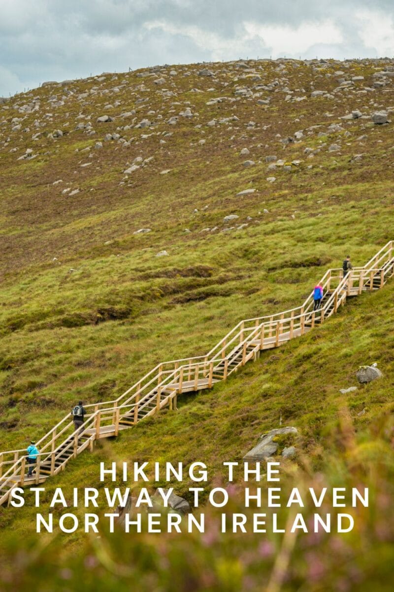 Ultimate Guide to Hiking the Stairway to Heaven Ireland