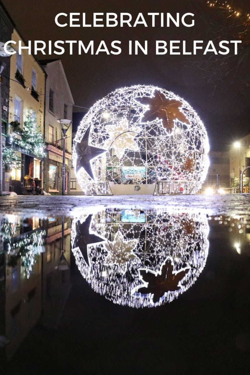 A Magical Christmas in Belfast Northern Ireland 2024