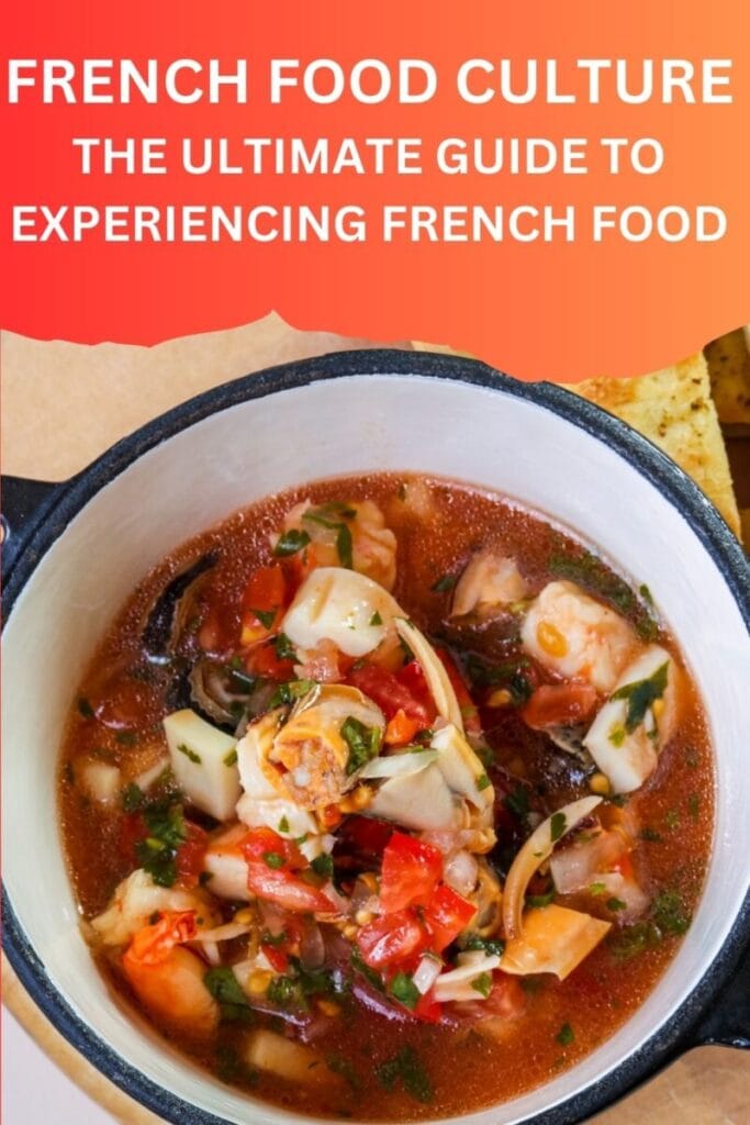 French Food Culture: The Ultimate Guide to French cuisine