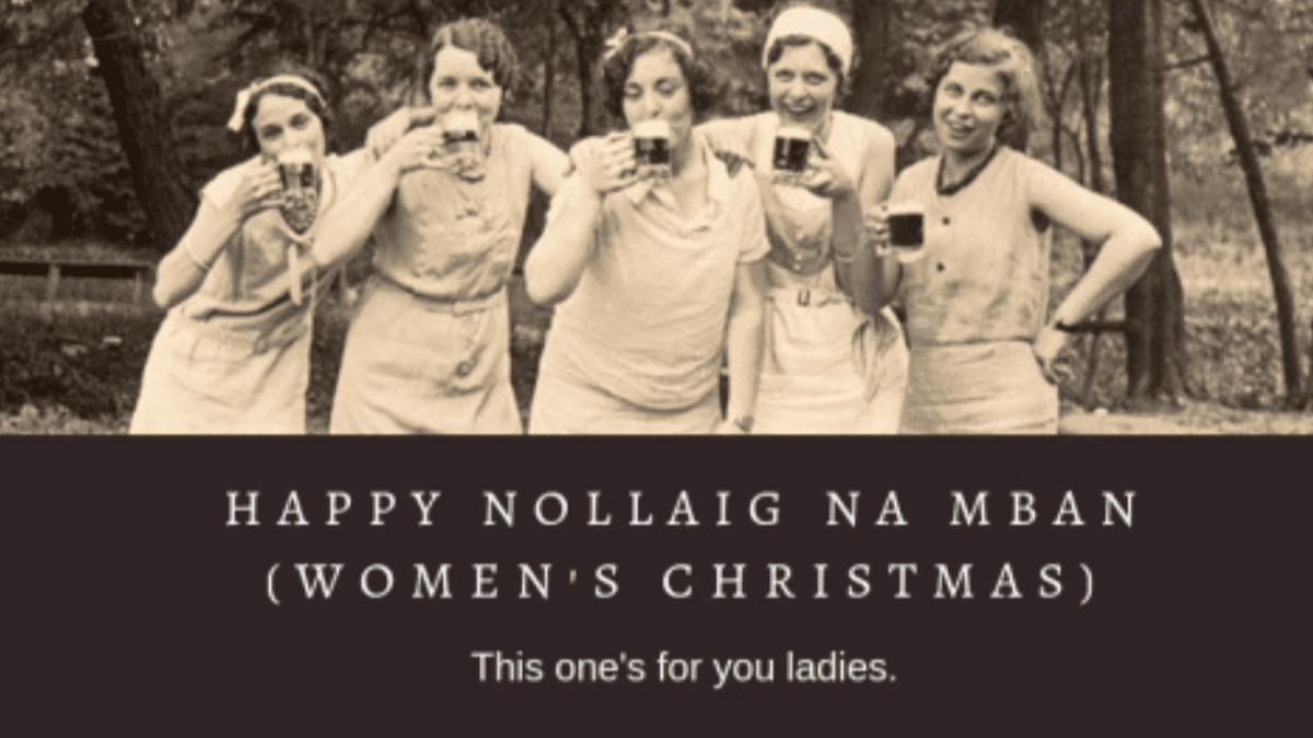 A new postcard for Nollaig na mBan featuring 5 womens having a drink celebrating Little Christmas and Women's Christmas