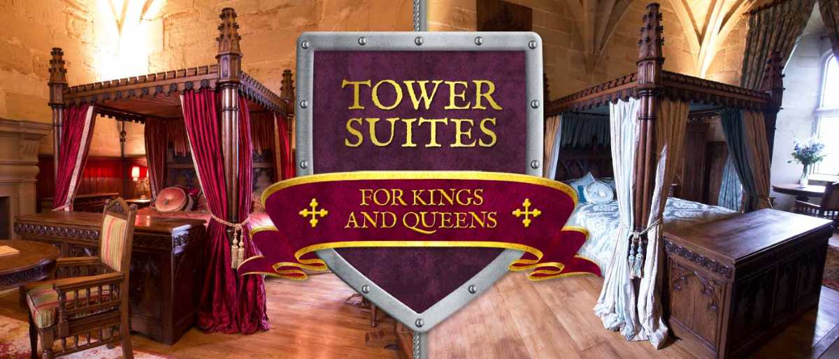 A shield-shaped graphic with the text TOWER SUITES FOR KINGS AND QUEENS overlays a room with two ornate four-poster beds.